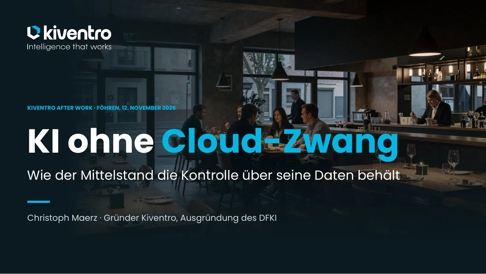 Das erste Kiventro After Work
